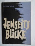 Hahn, Joseph - Jenseitsblicke Hahn, Joseph - Jenseitsblicke