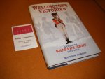 Morgan, Matthew - Wellington`s Victories. A Guide to Sharpe`s Army 1797-1815