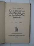 Grimm, Hans - Die Geschichte vom alten Blüte und von der üngeheüeren Verlassenheit. Erzählung.