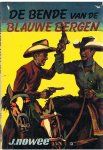 Nowee, J. en Huizinga, J. (omslag) en Swart, Louis van (illustraties) - Arendsoog (  De bende van de Blauwe Bergen