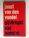 Vondel, Joost van den - Gijsbreght van Aemstel, treurspel