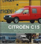 MATTHIEU TUREL - Citroën C15 les chevrons utiles