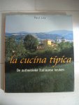 Lay Paul - La cucina tipica de authentieke Italiaanse keuken