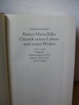 Schnack, Ingeborg - Rainer Maria Rilke. Chronik seines Lebens und seines Werkes 1875 - 1926