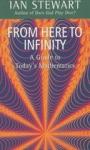 Stewart, Ian (Professor of Mathematics, Professor of Mathematics, Warwick University) - From Here to Infinity