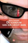 Bjorn Sundell - De Schaduw Van Een Groot Man