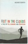 Askwith, Richard - Feet in the clouds -A tale of fell-running and obsession