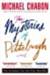 Michael Chabon - The mysteries of Pittsburgh