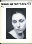 Möller-Pohle, Andreas (editor) - European Photography 40. Ten years later.