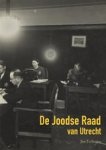 Jim Terlingen - De Joodse Raad van Utrecht
