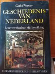 Verwey, Gerlof - Geschiedenis van Nederland. Levensverhaal van zijn bevolking - Deel I,II en III in één volume