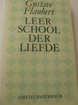 Gustave Flaubert 11498 - Leerschool der liefde
