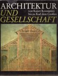 Schwarz, Alberto - Architektur und Gesellschaft. Von der Antike bis zum fr?hen Mittelalter