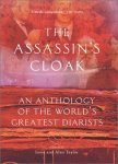 ALAN TAYLOR (EDS)/TAYLOR, IRENE - The Assassin's Cloak. An Anthology of the World's Greatest Diarists.