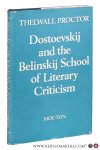 Proctor, Thelwall. - Dostoevskij and the Belinskij School of Literary Criticism.