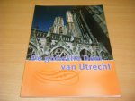 Ton H.M. van Schaik en Carien de Boer-van Hoogevest - De gotische Dom van Utrecht