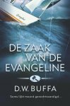 D.W. Buffa - De Zaak Van De Evangeline