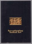 Agrawala, Ratanchandra C., Hartel, Herbert, Symposium on the development of early Buddhist and Hindu iconography (05-05-1986 ; Berlin West) - Investigating Indian art, proceedings of a Symposium on the development of early Buddhist and Hindu iconography held at the Museum of Indian Art Berlin in May 1986