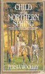 Woolley, Persia - Guinevere 1: Child of the Northern Spring