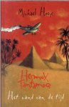 M. Hoeye - Het zand van de tijd / Een Hermux Tantamoq-avontuur geen grote griezeligheidsgraad / 2