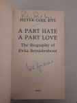Uys, Pieter-Dirk - A Part Hate, A Part Love *SIGNED*