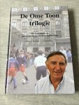 Willem Oetelmans - De ome Toon trilogie