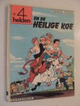 Francois - Georges - De 4 helden en de Heilige koe.