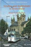 Holtge, D. and M. Kochems - Strassen und Stadtbahnen in Deutschland Band 9, Niederrhein ohne Duisburg