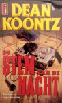 Koontz, D. - De Stem van de Nacht