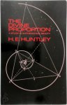 H. E. Huntley - The Divine Proportion A Study in Mathematical Beauty