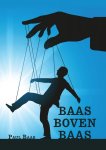 Paul Baas - Baas boven Baas