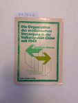 Fillmann, Claudia A.: - Die Organisation der medizinischen Versorgung in der Volksrepublik China seit 1949