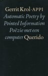 Gerrit Krol - Appi automatic poetry by pointed information / Poëzie met een computer