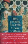 Park, Jaqueline - Het geheime boek van Grazia dei Rossi Park, Jaqueline - Het geheime boek van Grazia dei Rossi