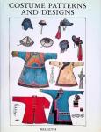 Tile , Max . [ isbn 9783803050243 ] 0523 - Costume Patterns and Designs . ( A survey of costume of all periods and peoples from antiquity to modern times including national costume in Europe and non-European countries . )