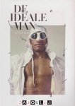 Madelief Hohé, John de Greef, Ninke Bloemberg - De Ideale Man. Man in de mode