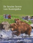 Viering, Kerstin / Knauer, Ronald - Expeditie dierenwereld. De bruine beren van Kamtsjatka