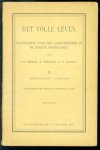 Ligthart, Jan, Scheepstra, H., Walstra, W. - Het volle leven : handleiding voor het zaakonderwijs in de eerste schooljaren (II)