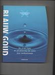 Barlow, Maude & Tony Clarke - Blauw goud. De strijd tegen de privatisering van water door multinationals