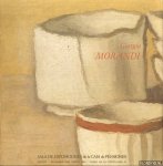 Brandi, Cesare & Carlo Bertelli & Julián Gallego - Giorgio Morandi 1890-1964. Exposicion organizada por la Fundacion Caja de Pensiones