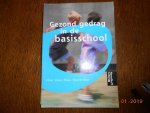 Looy, F., Houterman, K. - Gezond gedrag in de basisschool