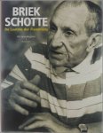 Vanwalleghem, Rik - BRIEK SCHOTTE: DE LAATSTE DER FLANDRIENS Vanwalleghem, Rik - BRIEK SCHOTTE: DE LAATSTE DER FLANDRIENS