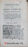 Hamer, Petrus - Technologeemata Sacra. Of Woorde-Boek van Heilige Konstredenen. Dat is, Woord en Rede-voeringen der Goddelijke Schriften, onderzocht en beschout in des Heeren Tempel, na den Regelmatigen zin des Heiligdoms. De voor-reden vertoond de ydelheid, ...