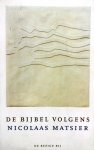 Matsier, Nicolaas - De Bijbel volgens Nicolaas Matsier