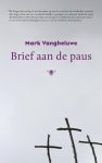 Mark Vangheluwe 156588 - Brief aan de Paus