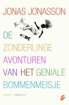 Jonas Jonasson - De zonderlinge avonturen van het geniale bommenmeisje