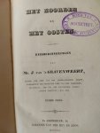 's Gravenweert, J. van. - Het Noorden en het Oosten. Reisherinneringen van Mr. J. van 's Gravenweert