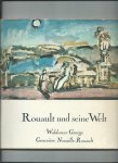 George, Waldemar, Geneviève Nouaille-Rouault - Rouault und seine Welt