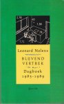 Nolens, Leonard - Blijvend vertrek: Dagboek 1983-1989