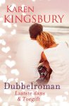 Karen Kingsbury - Laatste dans; Toegift
